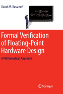 Formal Verification of Floating-Point Hardware Des