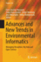 Advances and New Trends in Environmental Informatics: Managing Disruption, Big Data and Open Science
