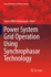 Power System Grid Operation Using Synchrophasor Te
