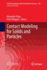 Contact Modeling for Solids and Particles