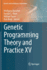 Genetic Programming Theory and Practice XV