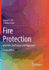 Fire Protection: Detection, Notification, and Suppression
