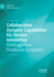 Collaborative Dynamic Capabilities for Service Inn