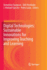 Digital Technologies: Sustainable Innovations for Improving Teaching and Learning