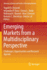 Emerging Markets From a Multidisciplinary Perspective