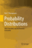 Probability Distributions: With Truncated, Log and Bivariate Extensions