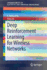 Deep Reinforcement Learning for Wireless Networks