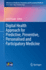 Digital Health Approach for Predictive, Preventive