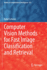 Computer Vision Methods for Fast Image Classi��Cati