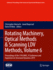 Rotating Machinery, Optical Methods & Scanning Ldv