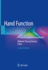 Hand Function: a Practical Guide to Assessment