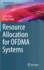 Resource Allocation for Ofdma Systems