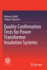 Quality Confirmation Tests for Power Transformer I