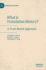 What Is Translation History?: A Trust-Based Approach