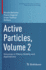 Active Particles, Volume 2: Advances in Theory, Models, and Applications