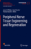 Peripheral Nerve Tissue Engineering and Regenerati