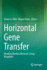 Horizontal Gene Transfer: Breaking Borders Between Living Kingdoms