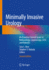 Minimally Invasive Urology: an Essential Clinical Guide to Endourology, Laparoscopy, Less and Robotics