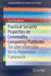 Practical Security Properties on Commodity Computing Platforms