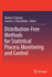 Distribution-Free Methods for Statistical Process