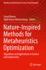 Nature-Inspired Methods for Metaheuristics Optimiz