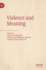 Violence and Meaning