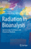 Radiation in Bioanalysis
