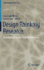 Design Thinking Research: Investigating Design Team Performance (Understanding Innovation)
