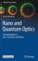 Nano and Quantum Optics: An Introduction to Basic Principles and Theory