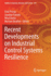 Recent Developments on Industrial Control Systems
