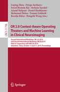 Or 2.0 Context-Aware Operating Theaters and Machine Learning in Clinical Neuroimaging