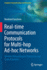 Real-Time Communication Protocols for Multi-Hop Ad