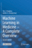 Machine Learning in Medicine? a Complete Overview