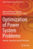 Optimization of Power System Problems