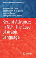 Recent Advances in Nlp: the Case of Arabic Language