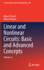 Linear and Nonlinear Circuits: Basic and Advanced Concepts: Volume 2