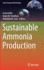Sustainable Ammonia Production