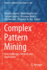 Complex Pattern Mining