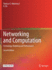 Networking and Computation: Technology, Modeling and Performance