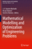 Mathematical Modelling and Optimization of Enginee