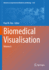 Biomedical Visualisation