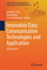 Innovative Data Communication Technologies and App