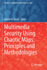 Multimedia Security Using Chaotic Maps: Principles