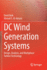 DC Wind Generation Systems: Design, Analysis, and Multiphase Turbine Technology