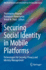 Securing Social Identity in Mobile Platforms