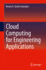 Cloud Computing for Engineering Applications