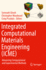Integrated Computational Materials Engineering (Ic