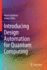 Introducing Design Automation for Quantum Computin