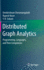Distributed Graph Analytics: Programming, Languages, and Their Compilation