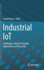 Industrial Iot: Challenges, Design Principles, Applications, and Security